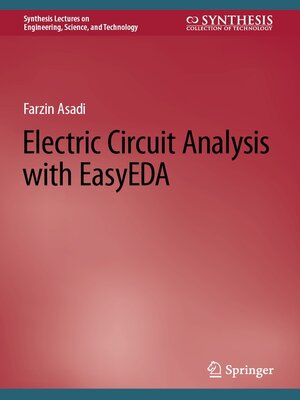 cover image of Electric Circuit Analysis with EasyEDA